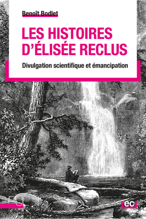 Benoît BodletJaquette Les hidtoires d'Elisée Reclus.png