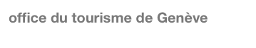 office du tourisme de Genève